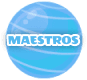 Maestros